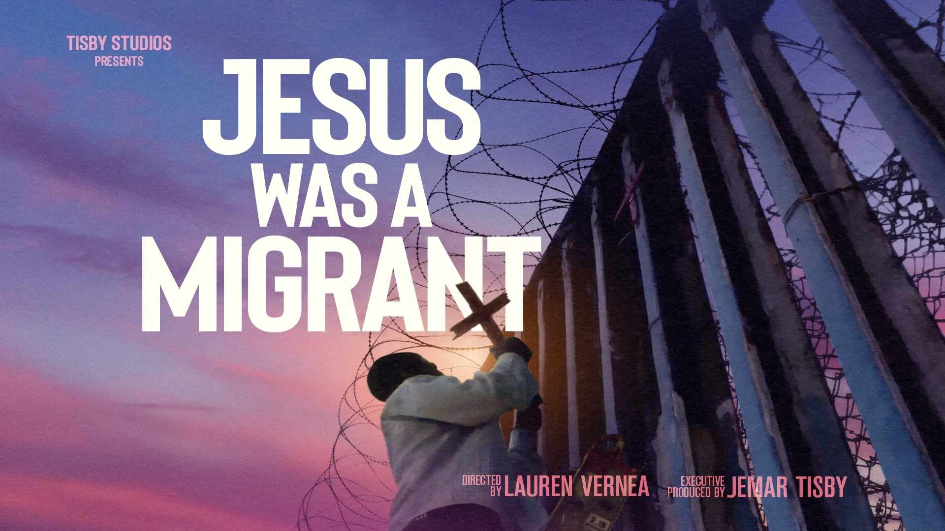 Jesus Was a Migrant — Film Poster
